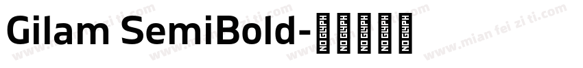 Gilam SemiBold字体转换
